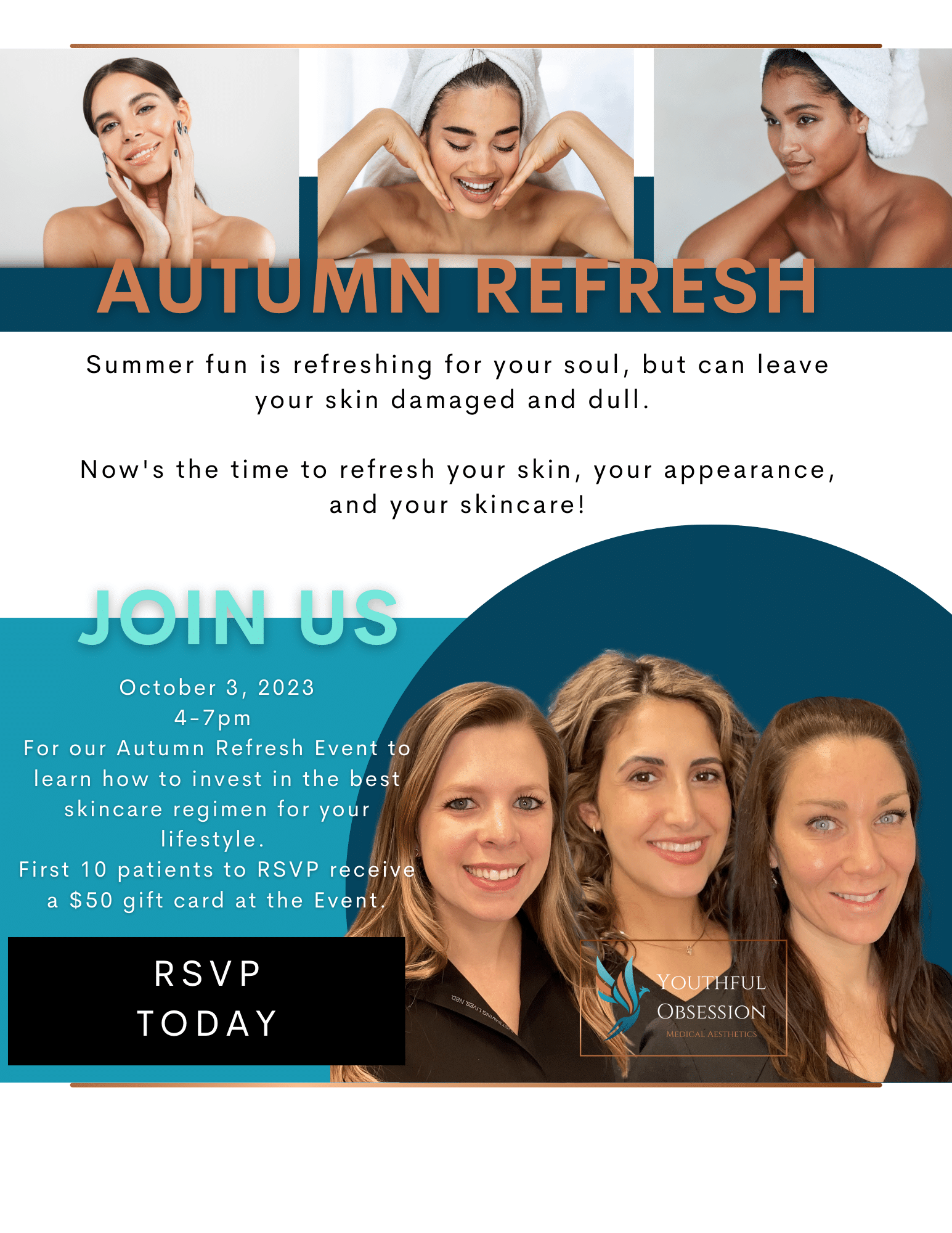 Autumn Refresh Event October 3, 2023 from 4-7pm at Youthful Obsession in Edgewater, MD. Specials include BBL HERO, dermal fillers, neruotoxin, chemical peels and RF microneedling